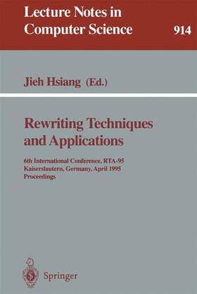 Hsiang |  Rewriting Techniques and Applications | Buch |  Sack Fachmedien