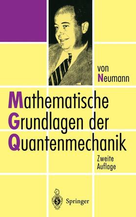 Neumann |  Mathematische Grundlagen der Quantenmechanik | Buch |  Sack Fachmedien