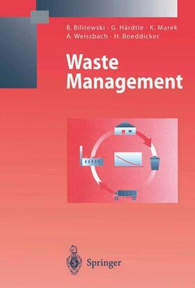 Bilitewski / Härdtle / Marek |  Waste Management | Buch |  Sack Fachmedien