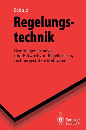 Schulz |  Regelungstechnik | Buch |  Sack Fachmedien