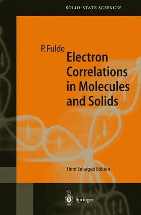 Fulde |  Electron Correlations in Molecules and Solids | Buch |  Sack Fachmedien