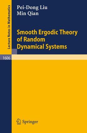 Qian / Liu |  Smooth Ergodic Theory of Random Dynamical Systems | Buch |  Sack Fachmedien