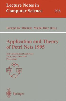 Diaz / DeMichelis |  Application and Theory of Petri Nets 1995 | Buch |  Sack Fachmedien