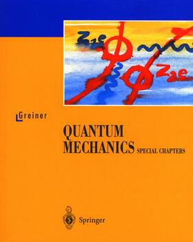 Greiner |  Quantum Mechanics | Buch |  Sack Fachmedien