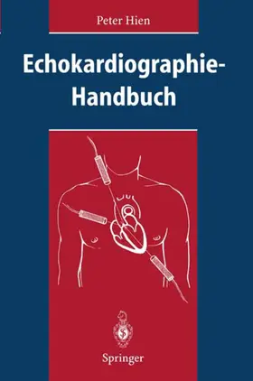 Hien |  Echokardiographie-Handbuch | Buch |  Sack Fachmedien