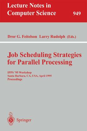 Rudolph / Feitelson |  Job Scheduling Strategies for Parallel Processing | Buch |  Sack Fachmedien