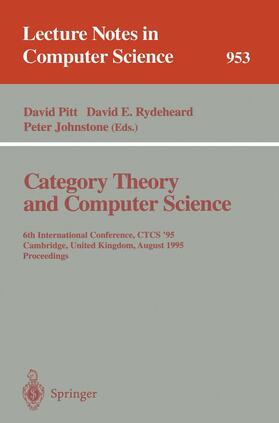 Pitt / Johnstone / Rydeheard |  Category Theory and Computer Science | Buch |  Sack Fachmedien