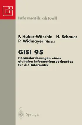 Huber-Wäschle / Widmayer / Schauer | GISI 95 | Buch | 978-3-540-60213-2 | sack.de