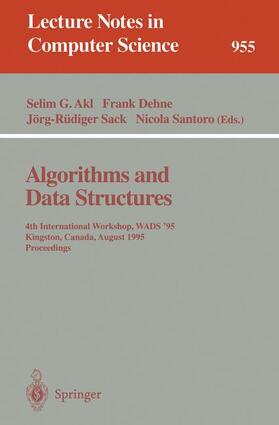 Akl / Santoro / Dehne |  Algorithms and Data Structures | Buch |  Sack Fachmedien