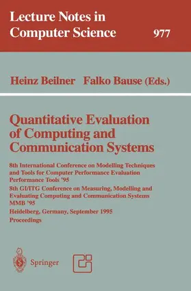 Beilner / Bause |  Quantitative Evaluation of Computing and Communication Systems | Buch |  Sack Fachmedien