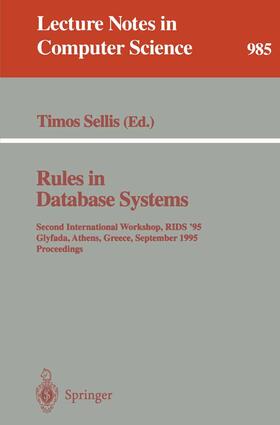 Sellis |  Rules in Database Systems | Buch |  Sack Fachmedien