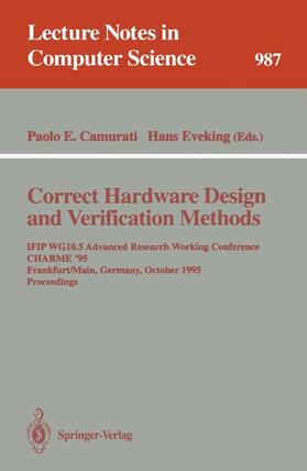 Eveking / Camurati |  Correct Hardware Design and Verification Methods | Buch |  Sack Fachmedien