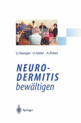 Stangier / Ehlers / Gieler |  Neurodermitis bewältigen | Buch |  Sack Fachmedien