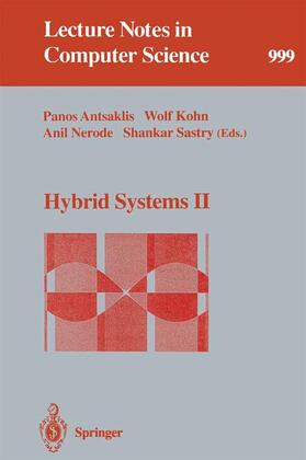 Antsaklis / Sastry / Kohn |  Hybrid Systems II | Buch |  Sack Fachmedien