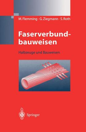 Flemming / Roth / Ziegmann |  Faserverbundbauweisen | Buch |  Sack Fachmedien