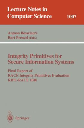 Preneel / Bosselaers |  Integrity Primitives for Secure Information Systems | Buch |  Sack Fachmedien