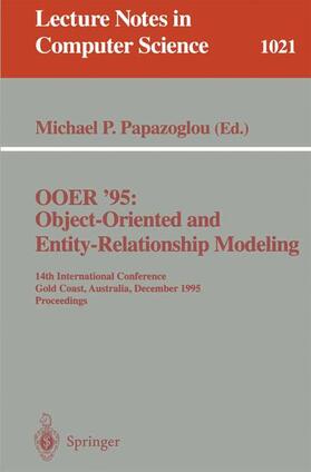 Papazoglou |  OOER '95 Object-Oriented and Entity-Relationship Modeling | Buch |  Sack Fachmedien