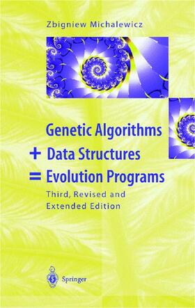 Michalewicz |  Genetic Algorithms plus Data Structures = Evolution Programs | Buch |  Sack Fachmedien