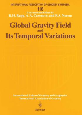 Rapp / Nerem / Cazenave |  Global Gravity Field and Its Temporal Variations | Buch |  Sack Fachmedien