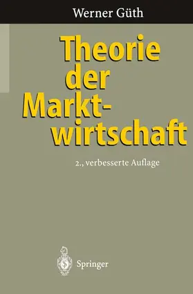 Güth |  Theorie der Marktwirtschaft | Buch |  Sack Fachmedien