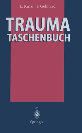 Gebhard / Kinzl |  Trauma-Taschenbuch | Buch |  Sack Fachmedien