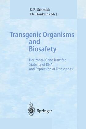 Hankeln / Schmidt |  Transgenic Organisms and Biosafety | Buch |  Sack Fachmedien