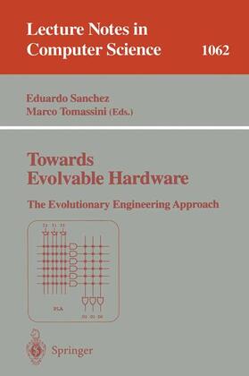 Tomassini / Sanchez |  Towards Evolvable Hardware | Buch |  Sack Fachmedien