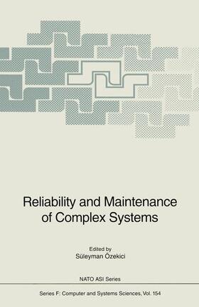 Özekici |  Reliability and Maintenance of Complex Systems | Buch |  Sack Fachmedien