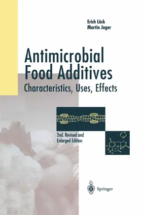 Lück / Jager |  Antimicrobial Food Additives | Buch |  Sack Fachmedien