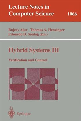 Alur / Sontag / Henzinger |  Hybrid Systems III | Buch |  Sack Fachmedien