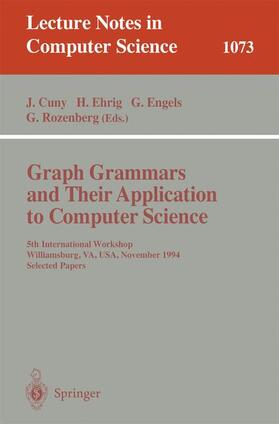 Cuny / Rozenberg / Ehrig |  Graph Grammars and Their Application to Computer Science | Buch |  Sack Fachmedien