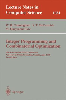 Cunningham / Queyranne / McCormick |  Integer Programming and Combinatorial Optimization | Buch |  Sack Fachmedien