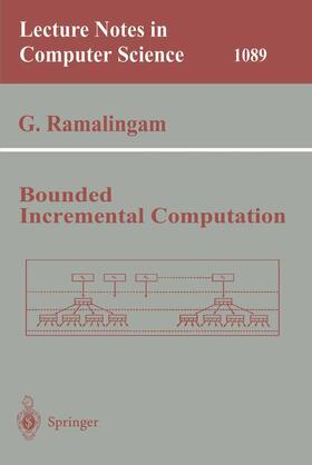 Ramalingam |  Bounded Incremental Computation | Buch |  Sack Fachmedien