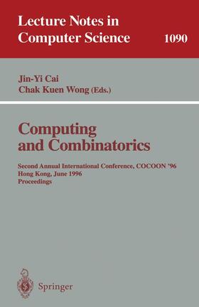 Wong / Cai |  Computing and Combinatorics | Buch |  Sack Fachmedien