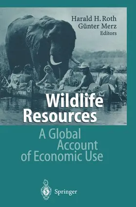 Roth / Merz |  Wildlife Resources | Buch |  Sack Fachmedien