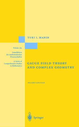 Manin |  Gauge Field Theory and Complex Geometry | Buch |  Sack Fachmedien