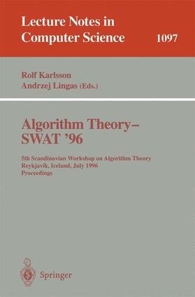 Lingas / Karlsson |  Algorithm Theory - SWAT '96 | Buch |  Sack Fachmedien