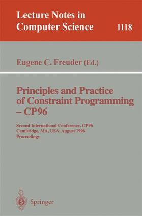 Freuder |  Principles and Practice of Constraint Programming - CP'96 | Buch |  Sack Fachmedien