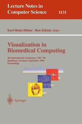 Kikinis / Höhne |  Visualization in Biomedical Computing | Buch |  Sack Fachmedien