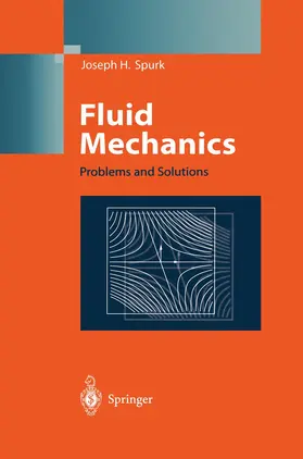 Spurk |  Fluid Mechanics | Buch |  Sack Fachmedien