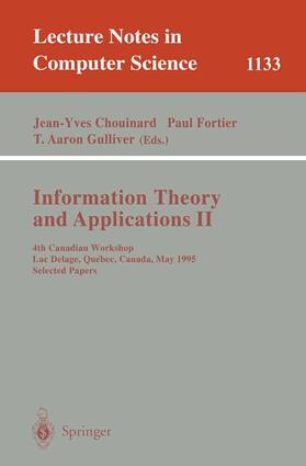 Chouinard / Gulliver / Fortier |  Information Theory and Applications II | Buch |  Sack Fachmedien