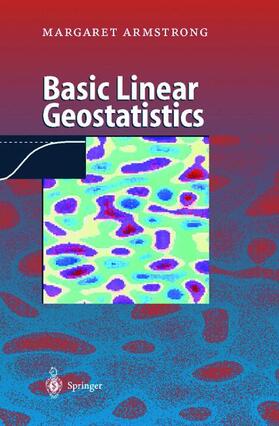 Armstrong | Basic Linear Geostatistics | Buch | 978-3-540-61845-4 | sack.de