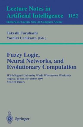 Uchikawa / Furuhashi |  Fuzzy Logic, Neural Networks, and Evolutionary Computation | Buch |  Sack Fachmedien