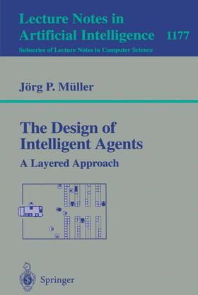 Müller |  The Design of Intelligent Agents | Buch |  Sack Fachmedien