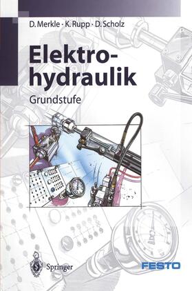 Merkle / Scholz / Rupp |  Elektrohydraulik | Buch |  Sack Fachmedien