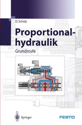 Scholz |  Proportionalhydraulik | Buch |  Sack Fachmedien