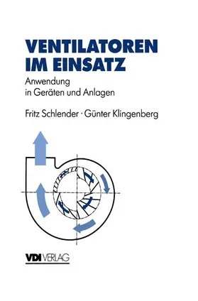 Klingenberg / Schlender |  Ventilatoren im Einsatz | Buch |  Sack Fachmedien