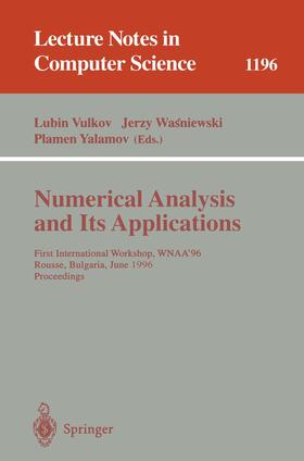 Vulkov / Yalamov / Wasniewski | Numerical Analysis and Its Applications | Buch | 978-3-540-62598-8 | sack.de