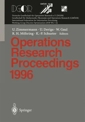 Zimmermann / Derigs / Schuster |  Operations Research Proceedings 1996 | Buch |  Sack Fachmedien