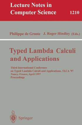 Hindley / Groote |  Typed Lambda Calculi and Applications | Buch |  Sack Fachmedien